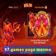 97.games paga mesmo